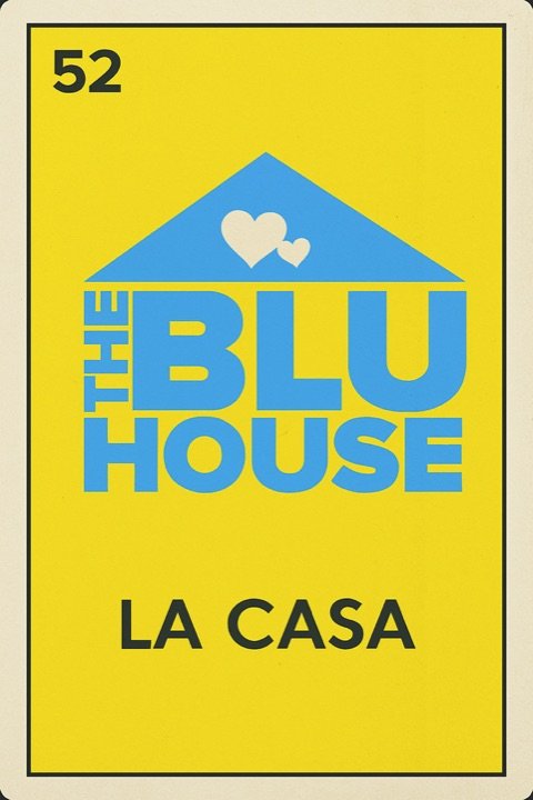 La Casa — The Blu House lotería card